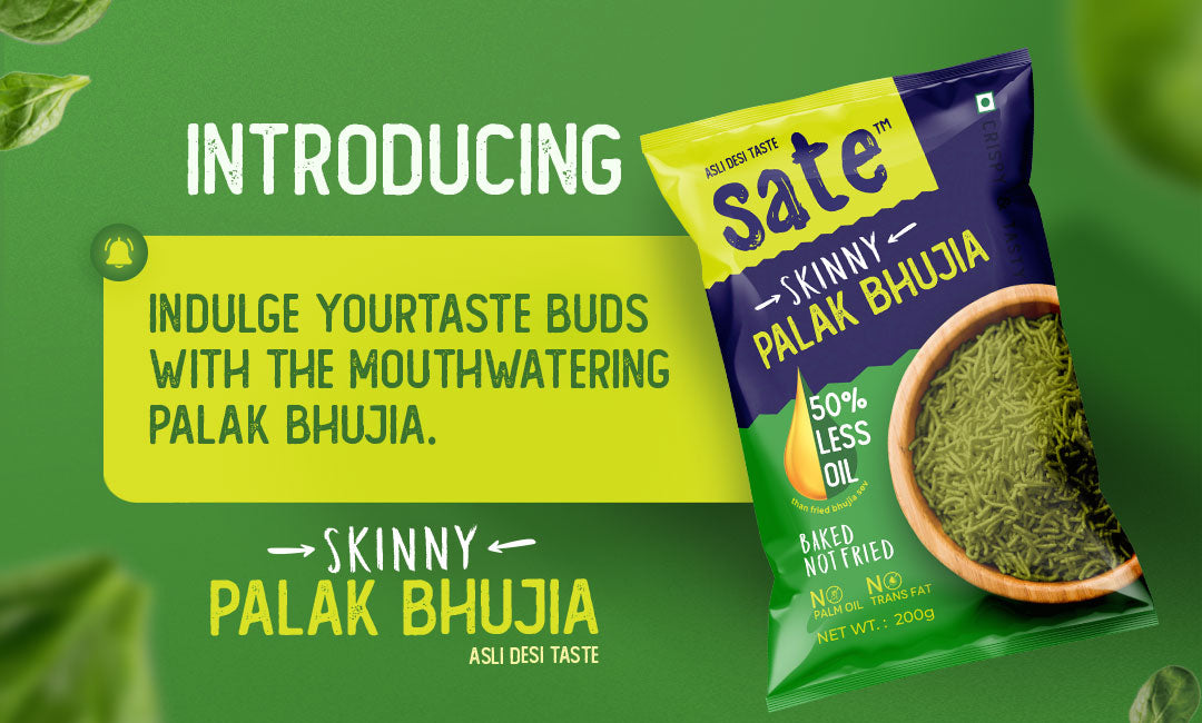 A Packet of Baked Palak Bhujia in a Light Green Background "Introducing Sate's Baked Palak Bhujia, a healthy snack with less oil and crispy taste"